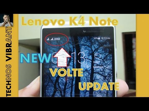 New VOLTE Update for Lenovo K4 Note. Must Watch!