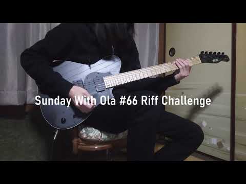 Sunday With Ola #66 Riff Challenge