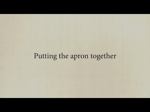 Artisan Apron - Hints And Tips - Putting The Apron Together