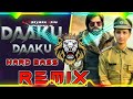 Daku Daku Dj Remix Hard Bass Masoom Sharma Vibration Mix Dj Parveen Saini Mahendergarh