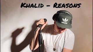 Khalid - Reasons (cover) Emils Mangulis