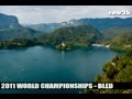 Bled World Championships - Saturday Timelapse
