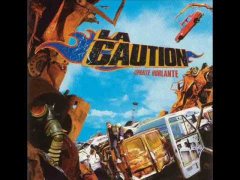 La Caution - Asphalte Hurlante