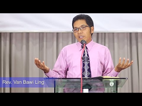 Rev. Van Bawi Ling - KAWHHRAN PASARIH (Sermon)