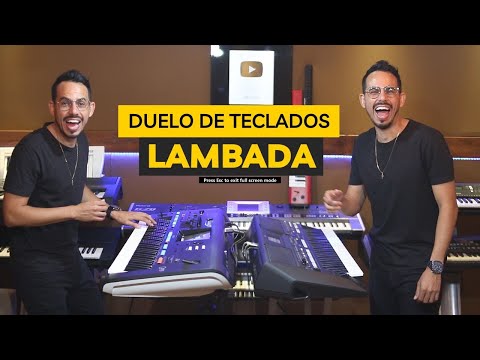 DUELO DE TECLADOS - LAMBADA