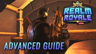 Realm Royale - Advanced Guide