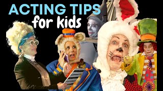 Acting Tips for Kids