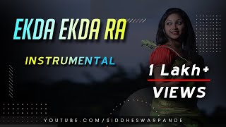 Ekda Ekda ra Sambalpuri Instrumental song   Siddhe