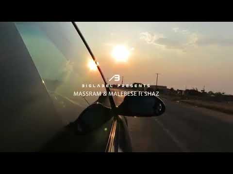 Mass Ram Feat Malebese and Shaz-All Knights Lodge (Official Music Video)