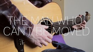 The Script - The Man Who Can't Be Moved - Fingerstyle Guitar Cover by James Bartholomew