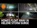 Homes Float Away in Hurricane Helene's Storm Surge