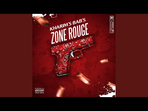 Zone Rouge (feat. Bab's)