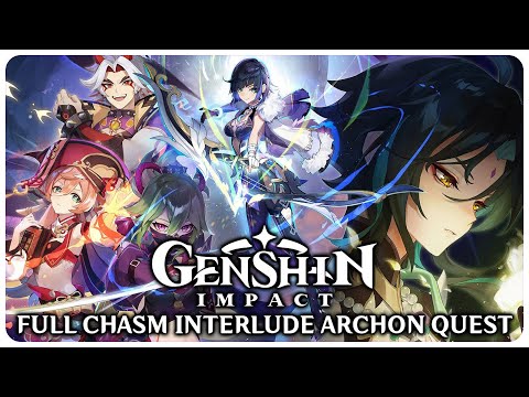 Full Perilous Trail Chasm Archon Quest - Genshin Impact