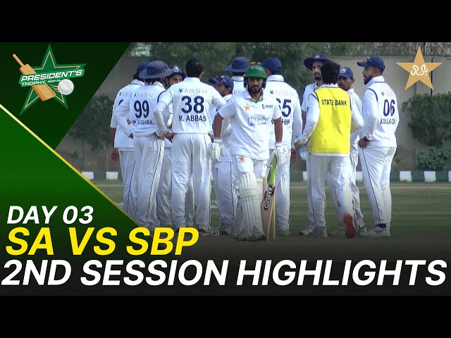2nd Session Highlights | Sahir Asst vs SBP | President Trophy | 2025-26 | Day 3 | PCB | M2Y1S 2nd Session Highlights | Sahir Asst vs SBP | President Trophy | 2025-26 | Day 3 | PCB | M2Y1S