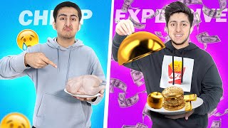 CHEAP vs EXPENSIVE Food Challenge