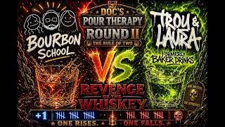 Round II SHOWDOWN: Bourbon School vs Formerly Baker Drinks | LIVE @ 6:30