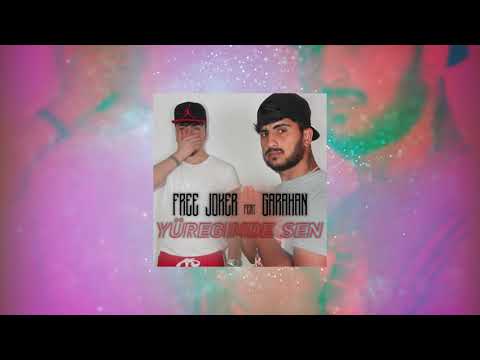 FREE JOKER feat GARAHAN - YÜREGIMDE SEN (2020) #DARGANLYMEENBEAT