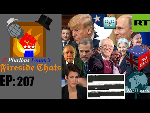 E Pluribus Unum's Fireside Chats Episode 207: #Russiagate 5 Years Later