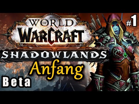 #1 ANFANG - SHADOWLANDS BETA  let's play wow sl gameplay german deutsch walkthrough 1440p 60fps