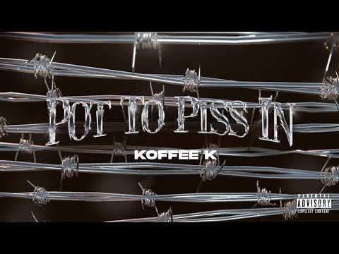 Koffee K - Pot To Piss In (Official Audio)