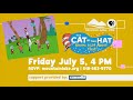 Mountain Lake PBS Play Date Cat In The Hat July 5 At 4pm