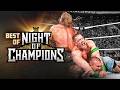 Best Of WWE Night Of Champions Full Match Marathon