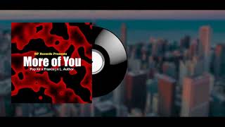 L. Author - More Of You | France j x Pop Xir | Rf Records