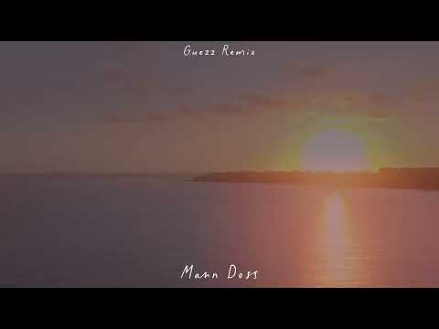 @manndoss2112  - បងនឹកអូន 2O25 ft ( Guezz Remix ) Deep House