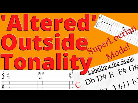 Altered Tonality🎸Altered Chords and Scales🎷Outside Jazz Fusion Theory🎼Super Locrian Melodic Mode‼️