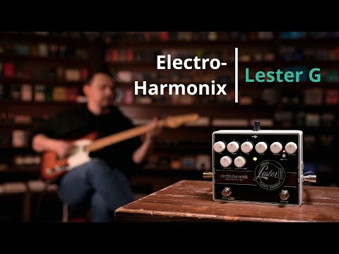 Electro-Harmonix (EHX) Lester G - DMTR Pedal Shop #быстрообзор
