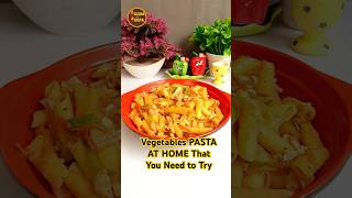 How to Make the BEST Vegetables Pasta Recipe