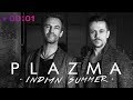 PLAZMA - Indian Summer | Альбом | 2017