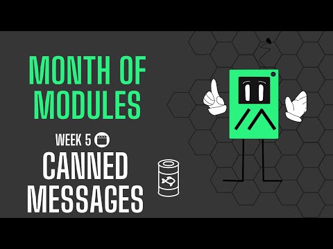 Canned Messages - Meshtastic Month of Modules