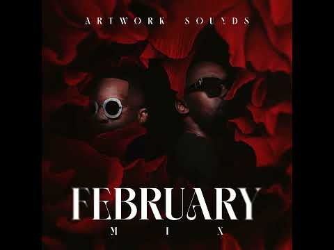 February Mix Mixed By Artwork Sounds