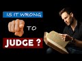 What does the BIBLE REALLY SAY about JUDGING OTHERS?