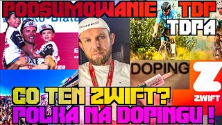 Podsumowanie Tour de Pologne! Zmiany w ZWIFT! Polka złapana na dopingu! Transfery! TdPA! #bikeweek