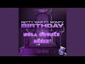 Birthday NOLA Bounce Remix