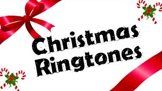 We Wish You A Merry Christmas - Ringtone #7