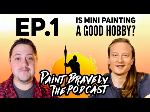 Podcast with Goobertown?! Paint Bravely Episode 1