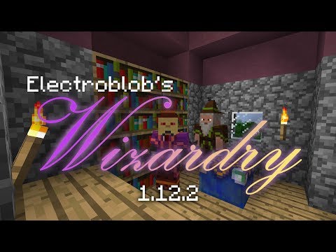 [Обзор][1.12.2]  Electroblob's Wizardry - S6-EP07