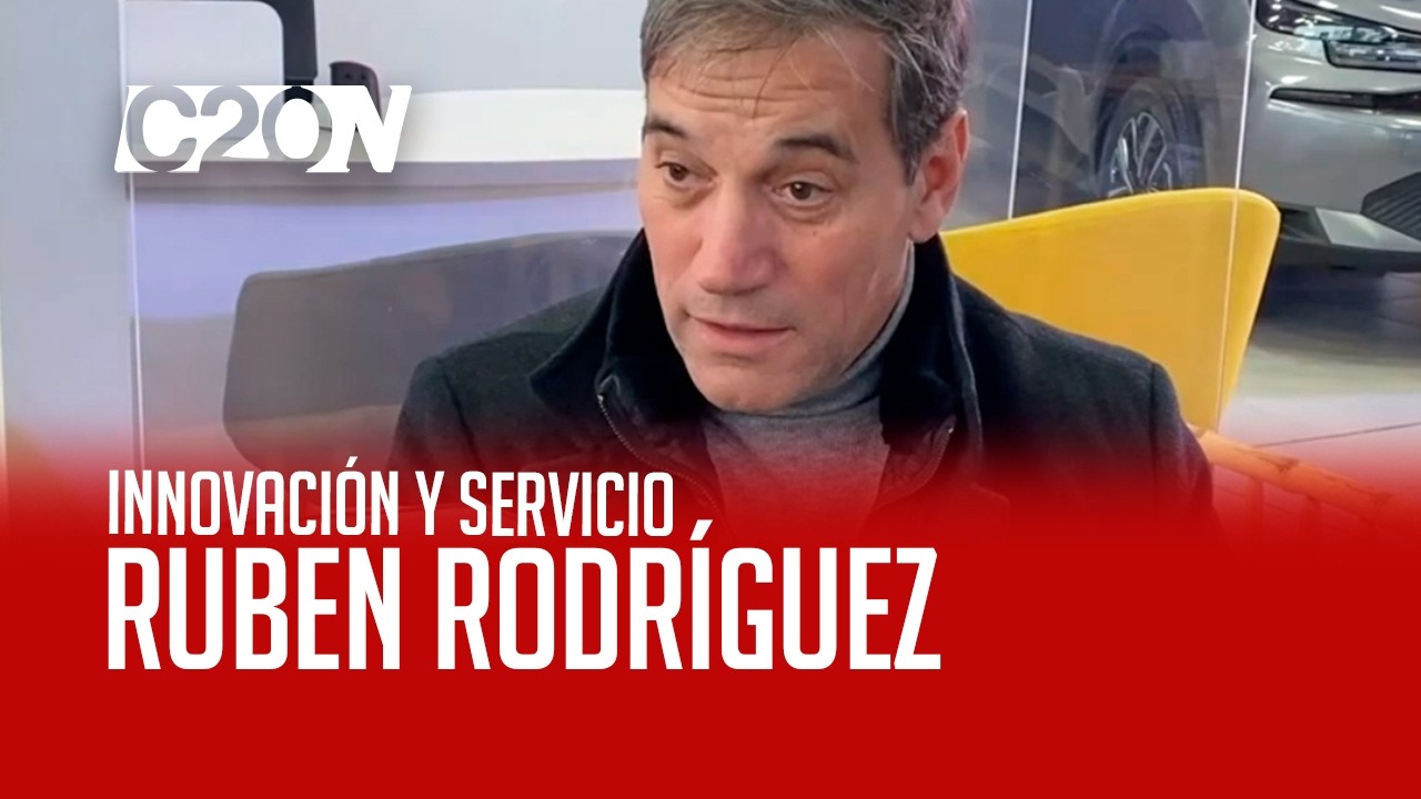C20 Noticias | Innovación y servicio - Rubén Rodríguez