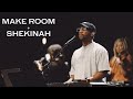 Make Room + Shekinah || Jonathyn Carter