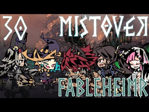 The Great One's Not Great Enough To Be Given A Turn! (Final Boss) | MISTOVER Shenanigans #30 - FIN