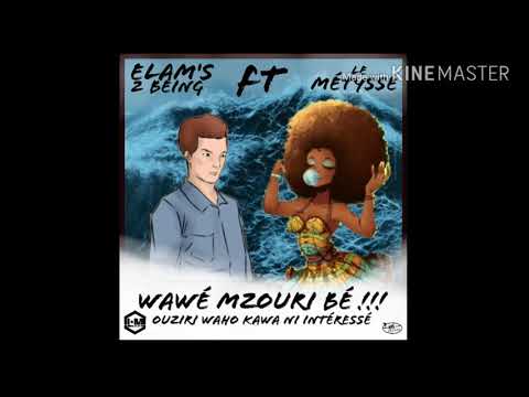 Elam's 2 Being Feat. Le Métyssé - Mzouri Bé Ouzouri Waho Kawa Ni Intéressé (Ceci N'est Pas Un Clip)