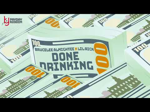 Brucelee Almightee x Lil Rick - Done Drinking (PayDay Riddim) | Soca 2025