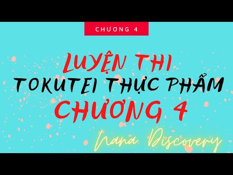#50 Luyện thi tokutei thực phẩm chương 4 ( Kiến thức về HACCP)