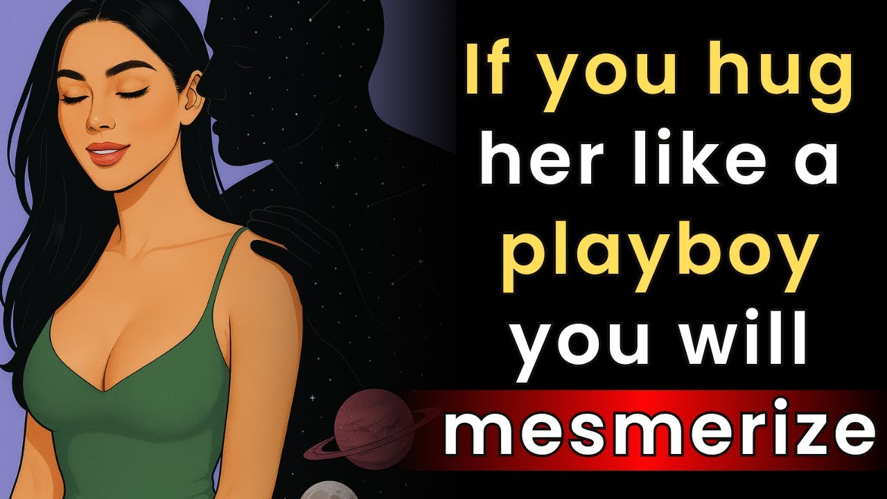 Here’s How Playboys Hug to Arouse Deep Desire | Stoicism