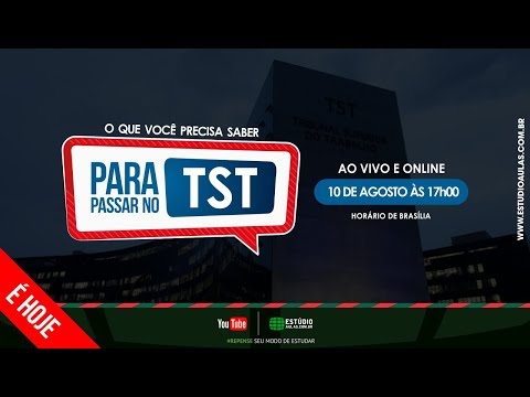 TST 2017 | O que você precisa saber ?