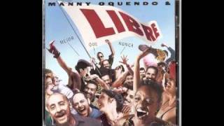 Manny Oquendo & Libre - 
