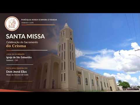 Santa Missa - Sacramento do Crisma (Quarta-feira, 28/10/2026) 19h